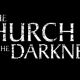 The Church in the Darkness trailer