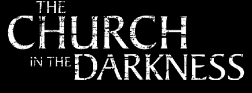 The Church in the Darkness trailer